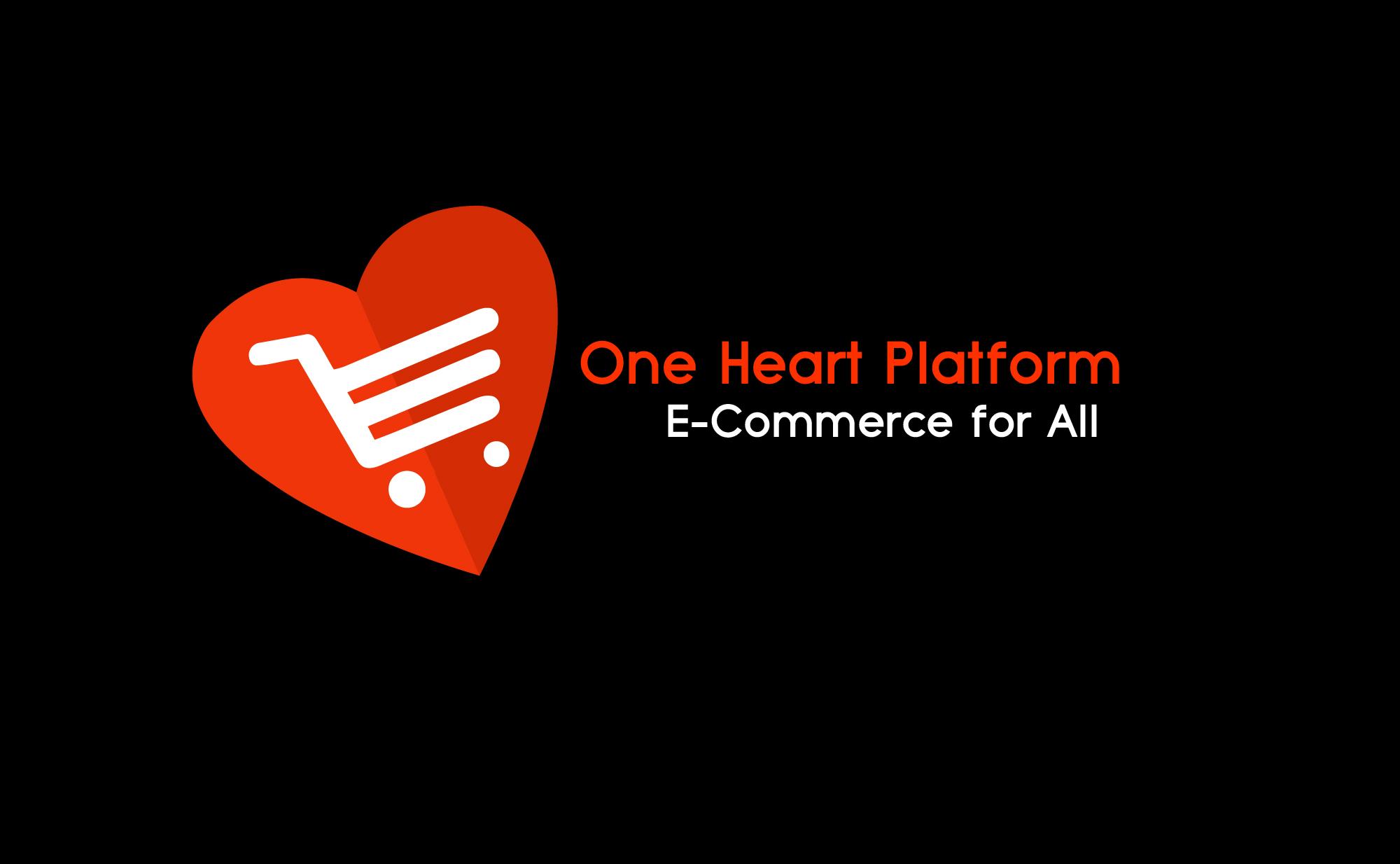 One Heart Platform - E-Commerce for All